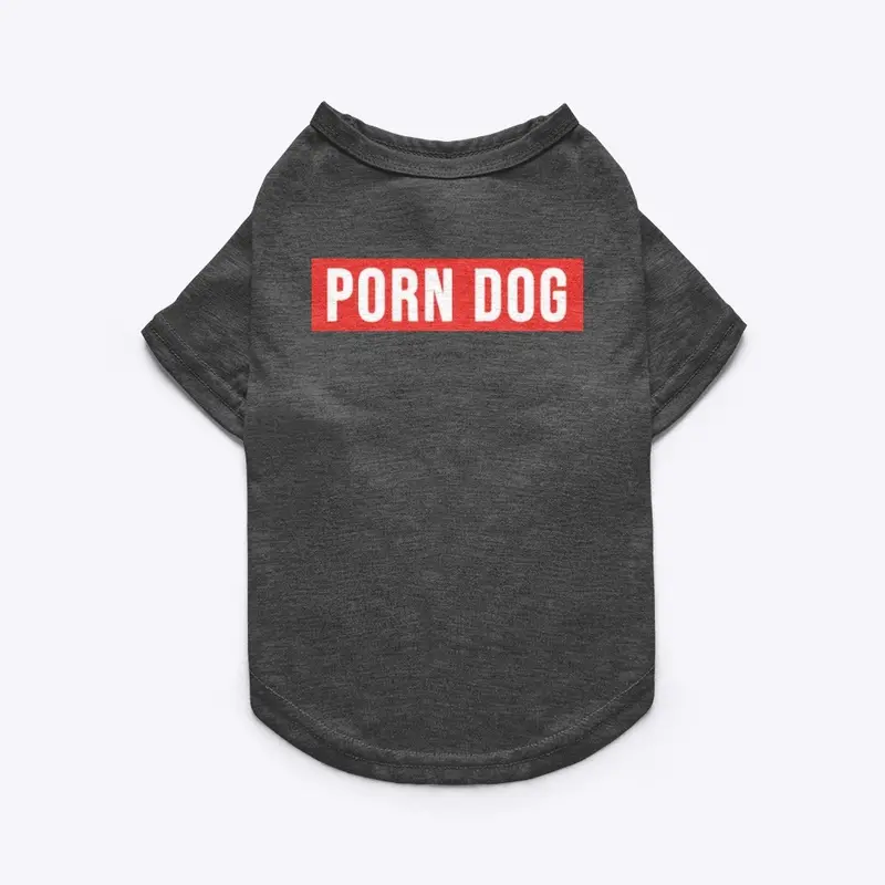 Porn Dog Woof!